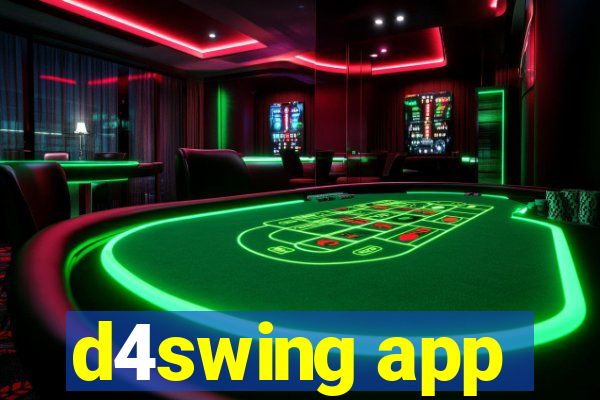 d4swing app